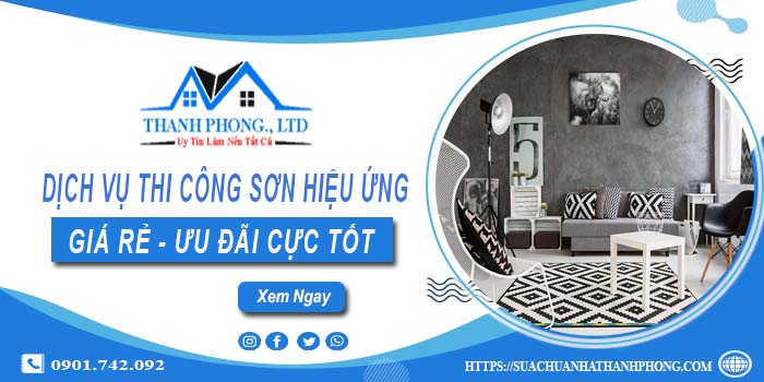 Bảng báo giá thi công sơn hiệu ứng tại Tây Ninh【Ưu đãi 10%】