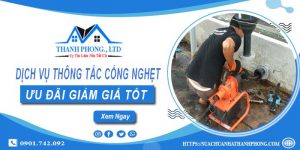 Báo giá dịch vụ thông tắc cống nghẹt tại Buôn Ma Thuột | Ưu đãi 20%