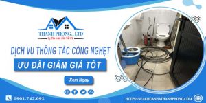 Báo giá dịch vụ thông tắc cống nghẹt tại Châu Đốc | Ưu đãi 20%