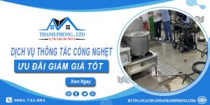 Báo giá dịch vụ thông tắc cống nghẹt tại Đồng Tháp | Ưu đãi 20%