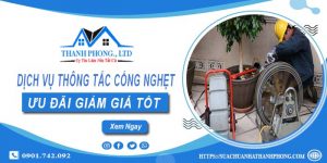 Báo giá dịch vụ thông tắc cống nghẹt tại Long Khánh | Ưu đãi 20%