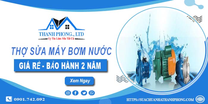 Thợ chuyên sửa máy bơm nước tại Hà Nội【Bảo hành 2 năm】