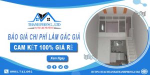 Báo giá chi phí làm gác giả tại quận 5【Cam kết 100% giá rẻ】