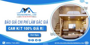 Báo giá chi phí làm gác giả tại quận 8【Cam kết 100% giá rẻ】