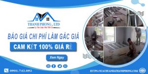 Báo giá chi phí làm gác giả tại quận 9【Cam kết 100% giá rẻ】