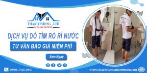 Dịch vụ dò tìm rò rỉ nước tại Bình Tân | Tư vấn báo giá miễn phí