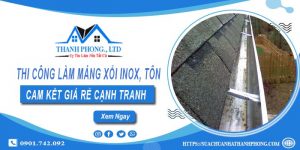 Thi công làm máng xối Inox, Tôn tại Phúc Thọ【Cam kết giá rẻ】