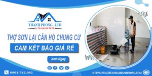 Thợ sơn lại căn hộ chung cư tại Đồng Nai【Cam Kết Giá Rẻ】