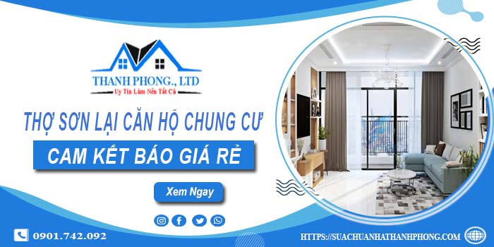 Thợ sơn lại căn hộ chung cư tại Phú Nhuận【Cam kết giá rẻ】