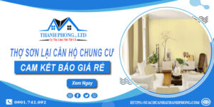 Thợ sơn lại căn hộ chung cư tại Quận 2【Cam kết báo giá rẻ】