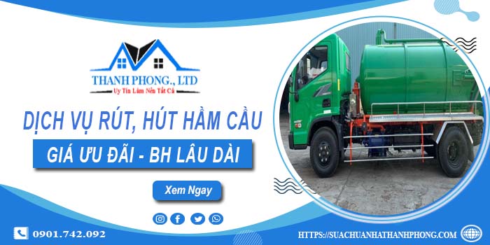 Bảng giá dịch vụ rút, hút hầm cầu tại Hà Tĩnh -【Chỉ từ 299K】