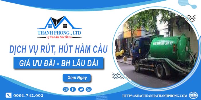 Bảng giá dịch vụ rút, hút hầm cầu tại Hòa Bình -【Chỉ từ 299K】