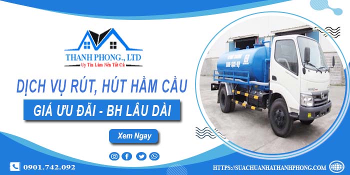 Bảng giá dịch vụ rút, hút hầm cầu tại Hoàng Mai -【Chỉ từ 299K】