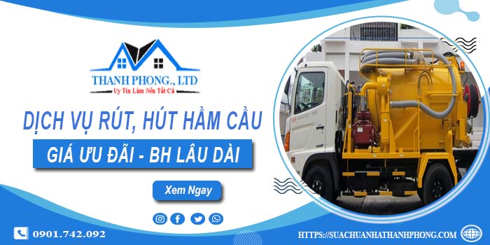 Bảng giá dịch vụ rút, hút hầm cầu tại Mê Linh -【Chỉ từ 299K】