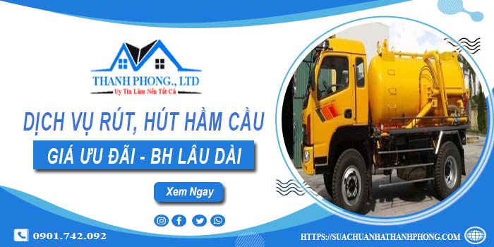 Bảng giá dịch vụ rút, hút hầm cầu tại Sông Công -【Chỉ từ 299K】