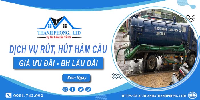 Bảng giá dịch vụ rút, hút hầm cầu tại Tuyên Quang -【Chỉ từ 299K】