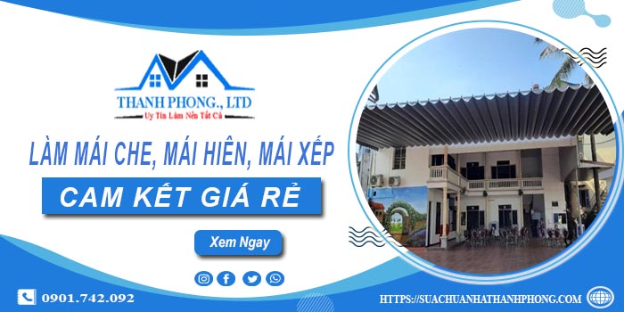 Làm mái che, mái hiên, mái xếp tại Bình Dương -【Cam kết giá rẻ】
