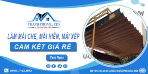 Làm mái che, mái hiên, mái xếp tại Đông Anh【cam kết giá rẻ】