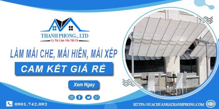 Làm mái che, mái hiên, mái xếp tại Quận 9 -【Cam kết giá rẻ】