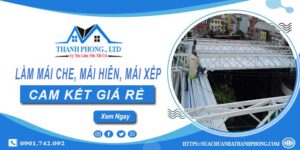 Làm mái che, mái hiên, mái xếp tại Sơn Tây【cam kết giá rẻ】