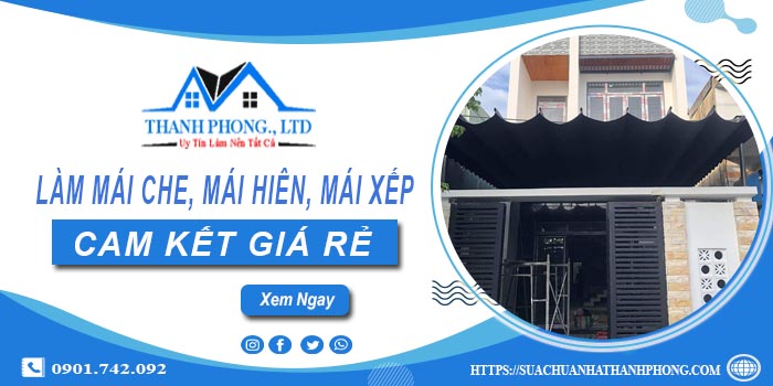Làm mái che, mái hiên, mái xếp tại Thủ Dầu Một -【Cam kết giá rẻ】