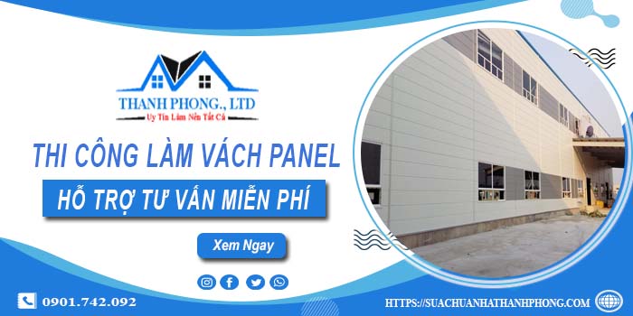 Hỗ trợ tư vấn làm vách Panel tại Bến Cát【LH O9O1.742.O92】