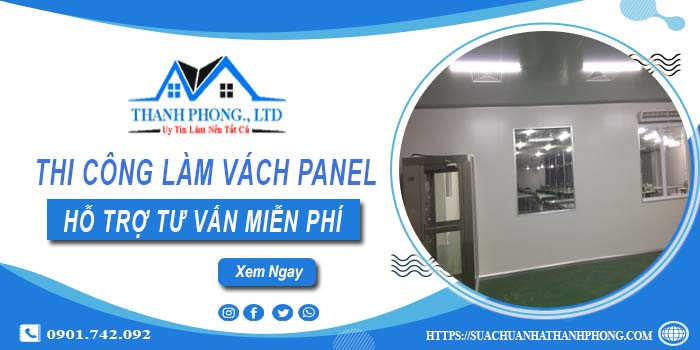 Hỗ trợ tư vấn làm vách Panel tại Củ Chi【LH O9O1.742.O92】