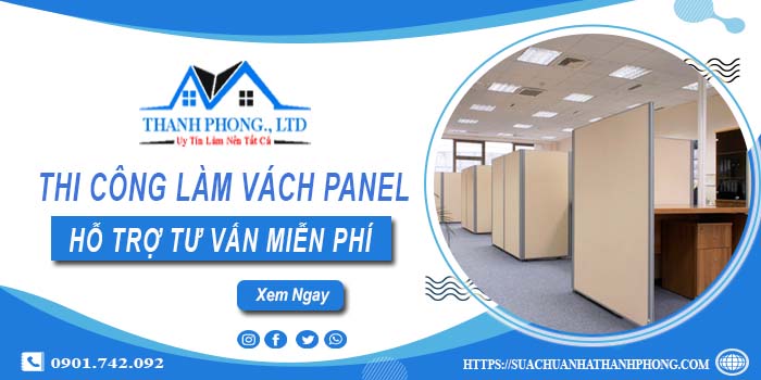 Hỗ trợ tư vấn làm vách Panel tại Phú Nhuận【O9O1.742.092】