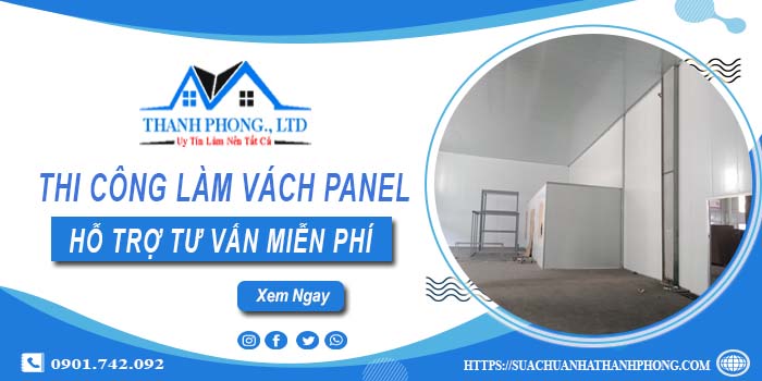 Hỗ trợ tư vấn làm vách Panel tại Quận 7【LH O9O1.742.O92】
