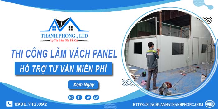 Hỗ trợ tư vấn làm vách Panel tại Quận 9【LH O9O1.742.O92】
