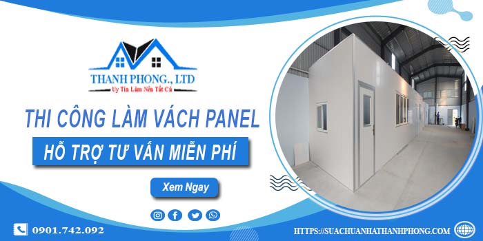 Hỗ trợ tư vấn làm vách Panel tại Vũng Tàu【Lh 0901.742.092】